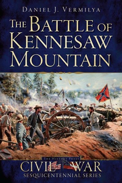 Battle of Kennesaw Mountain (eBook, ePUB) Battle of Kennesaw Mountain (eBook, ePUB)