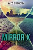 Mirror X (eBook, ePUB)