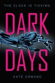 Dark Days (eBook, ePUB)