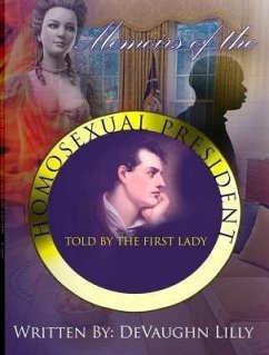 Cover Memoirs of the Homosexual President (eBook, ePUB)