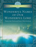 Wonderful Names of Our Wonderful Lord (eBook, ePUB) Wonderful Names of Our Wonderful Lord (eBook, ePUB)