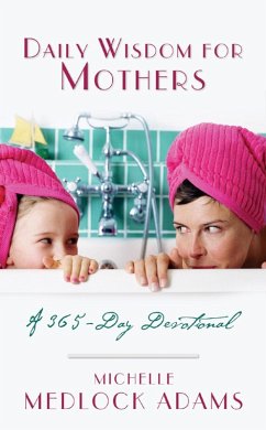 Cover Daily Wisdom For Mothers (eBook, ePUB)