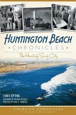 Huntington Beach Chronicles (eBook, ePUB)
