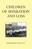 Children of Separation and Loss (eBook, ePUB)