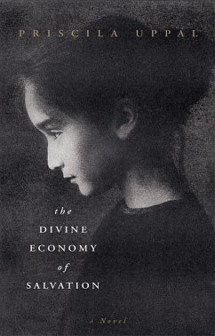 The Divine Economy of Salvation (eBook, ePUB) - Uppal, Priscila The Divine Economy of Salvation (eBook, ePUB) - Uppal, Priscila