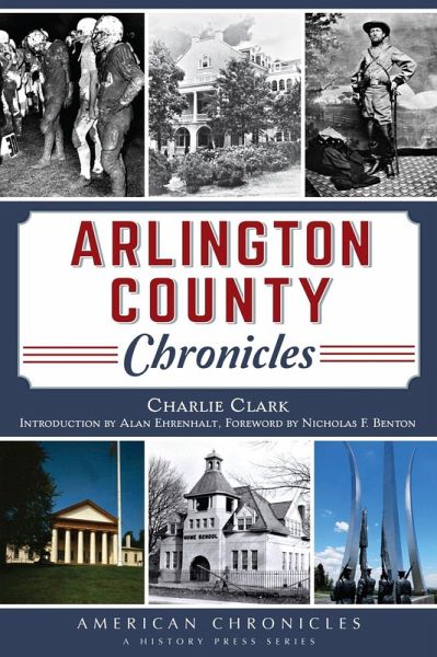 Arlington County Chronicles (eBook, ePUB) Arlington County Chronicles (eBook, ePUB)