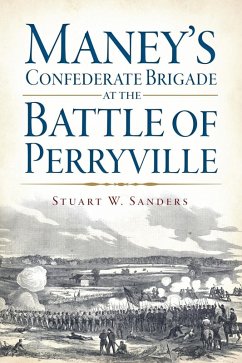 Cover Maney's Confederate Brigade at the Battle of Perryville (eBook, ePUB)