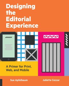 Designing the Editorial Experience (eBook, PDF) - Apfelbaum, Sue; Cezzar, Juliette