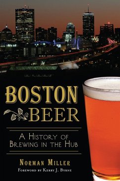 Boston Beer (eBook, ePUB) - Miller, Norman