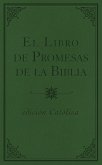 El libro de promesas de la Biblia - Catolic (eBook, ePUB)
