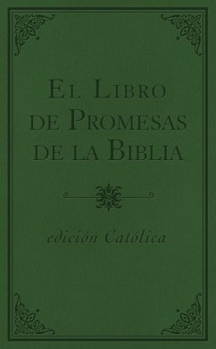 El libro de promesas de la Biblia - Catolic (eBook, ePUB) - Staff, Compiled by Barbour