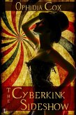 The Cyberkink Sideshow (eBook, ePUB) The Cyberkink Sideshow (eBook, ePUB)