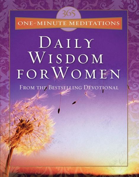 365 One-Minute Meditations From Daily Wisdom For Women (eBook, ePUB)