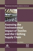 Assessing the Environmental Impact of Textiles and the Clothing Supply Chain (eBook, ePUB)