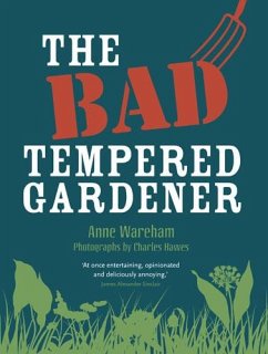 Cover The Bad Tempered Gardener (eBook, ePUB)