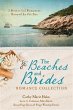 Beaches and Brides Romance Collection... - Bild 1