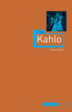 Frida Kahlo (eBook, ePUB) - Gannit Ankori, Ankori