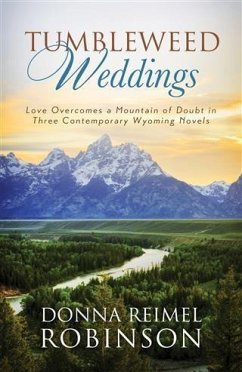Tumbleweed Weddings (eBook, ePUB) - Robinson, Donna