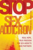 Stop Sex Addiction (eBook, ePUB)