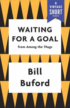 Waiting for a Goal (eBook, ePUB) - Buford, Bill