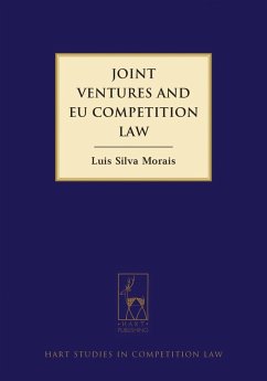 Joint Ventures and EU Competition Law (eBook, PDF) - Morais, Luís