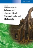 Advanced Hierarchical Nanostructured Materials (eBook, PDF)