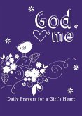 God Hearts Me: Daily Prayers for a Girl's Heart (eBook, ePUB)