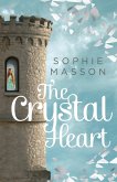 The Crystal Heart (eBook, ePUB)