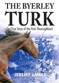 The Byerley Turk (eBook, ePUB)