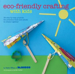 Eco-Friendly Crafting With Kids (eBook, ePUB) - Lilley, Kate