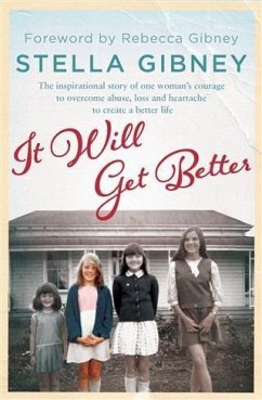 It Will Get Better (eBook, ePUB) - Gibney, Stella