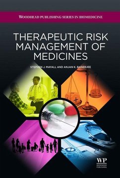 Therapeutic Risk Management of Medicines (eBook, ePUB) - Mayall, Stephen J.; Banerjee, Anjan Swapu