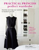 Practical Princess Perfect Wardrobe (eBook, ePUB)