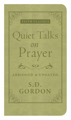 Cover Quiet Talks on Prayer (eBook, ePUB)