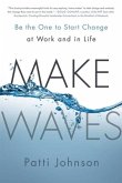Make Waves (eBook, ePUB)