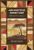 And Miles to Go Before I Sleep (eBook, ePUB)