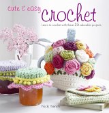 Cute & Easy Crochet (eBook, ePUB) Cute & Easy Crochet (eBook, ePUB)