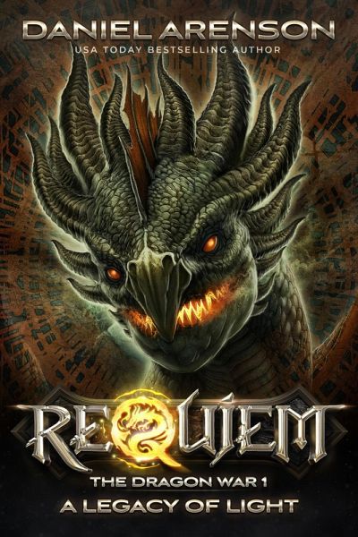 A Legacy of Light (Requiem: The Dragon War, #1) (eBook, ePUB)