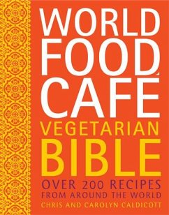 Cover World Food Cafe Vegetarian Bible (eBook, ePUB)