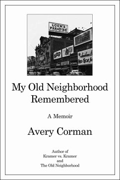 Cover My Old Neighborhood Remembered (eBook, ePUB)