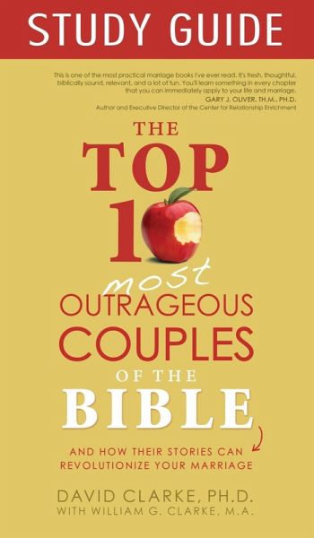 Top 10 Most Outrageous Couples of the Bible Study Guide (eBook, ePUB)