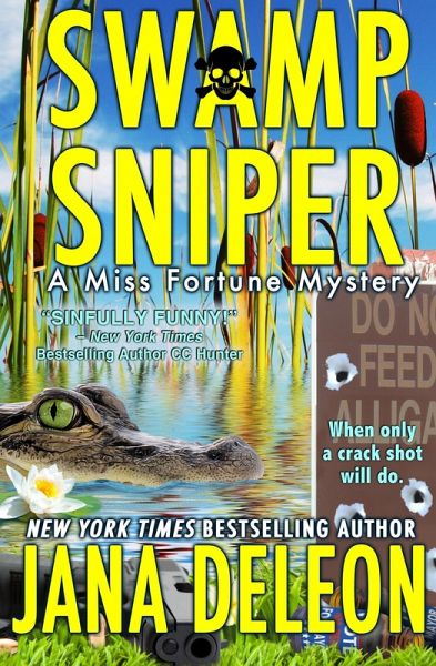 Swamp Sniper (Miss Fortune Series, #3) (eBook, ePUB)