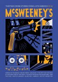 McSweeney's Issue 46 (McSweeney's Quarterly Concern) (eBook, ePUB) McSweeney's Issue 46 (McSweeney's Quarterly Concern) (eBook, ePUB)