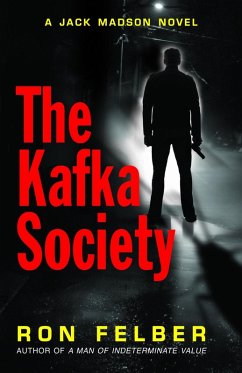 Kafka Society (eBook, ePUB) - Felber, Ron
