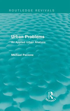 Urban Problems (Routledge Revivals) (eBook, ePUB) - Pacione, Michael