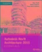 Autodesk Revit Architecture 2015 Essentials (eBook, PDF) - Duell, Ryan; Hathorn, Tobias; Reist Hathorn, Tessa