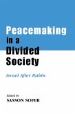 Peacemaking in a Divided Society (eBook, ePUB)