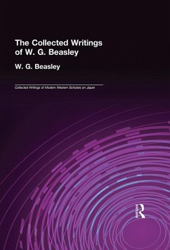 Collected Writings of W. G. Beasley (eBook, PDF) Cover Collected Writings of W. G. Beasley (eBook, PDF)