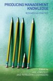 Producing Management Knowledge (eBook, PDF) Producing Management Knowledge (eBook, PDF)