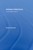 Intimate Fatherhood (eBook, ePUB)